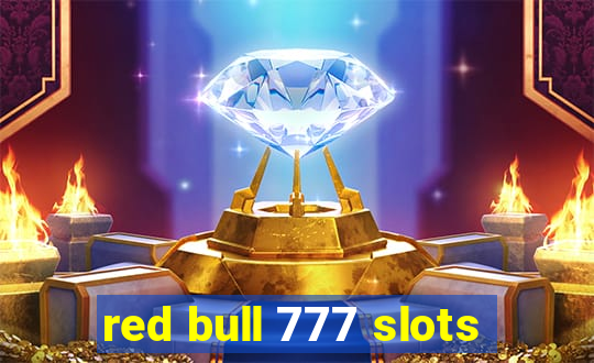 red bull 777 slots